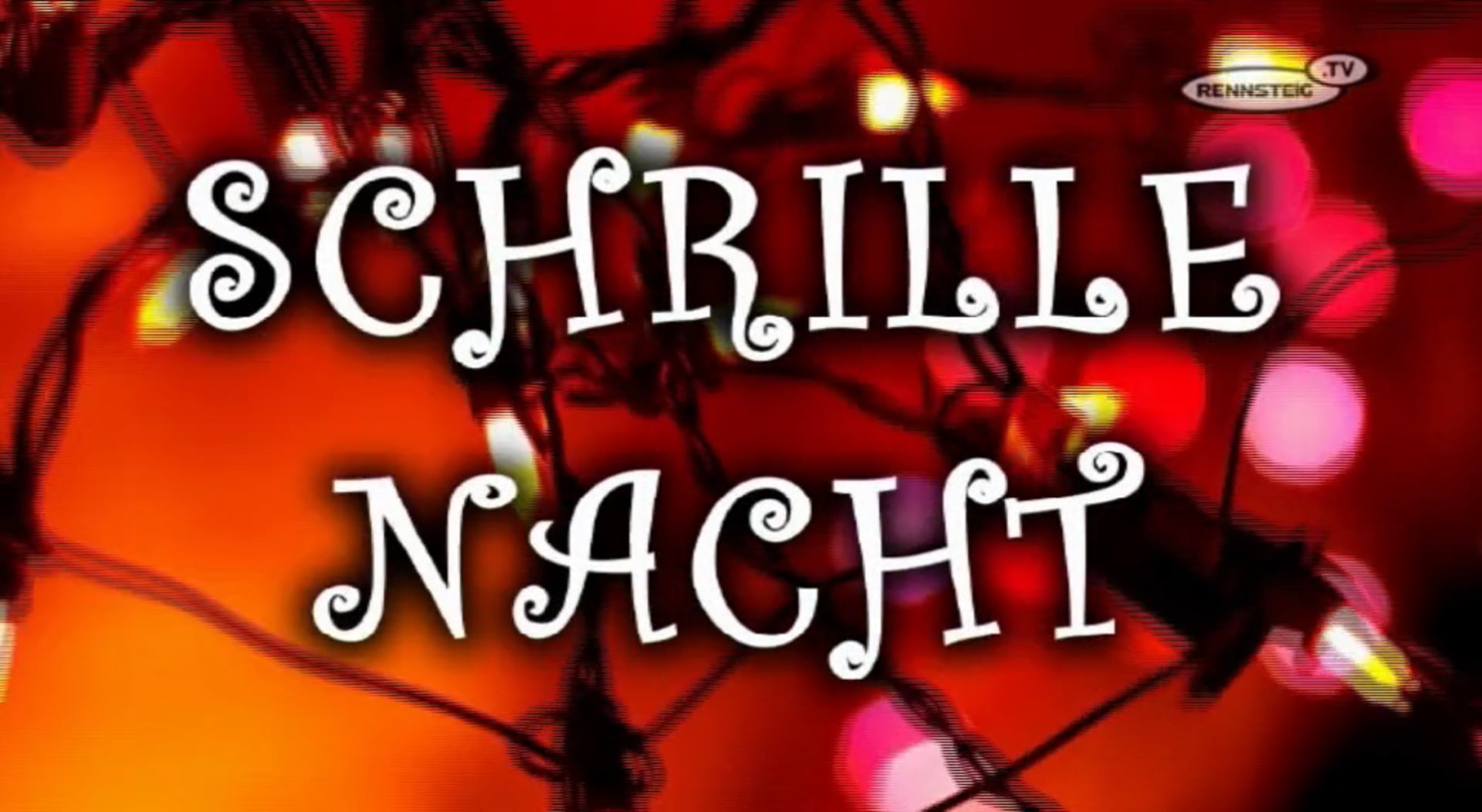 Neues aus Suhl - "Schrille Nacht" am 19. Dezember 2015 - Rennsteig TV